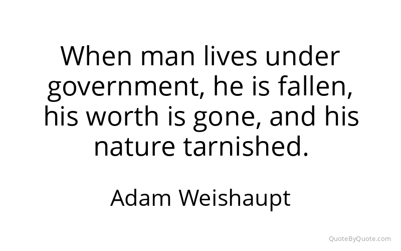 Preview image for this quote by Adam Weishaupt