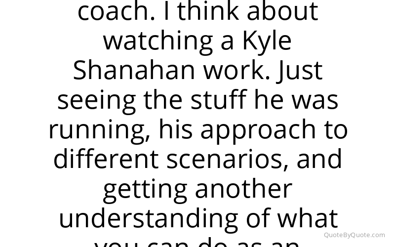 Preview image for this quote by Sean McVay