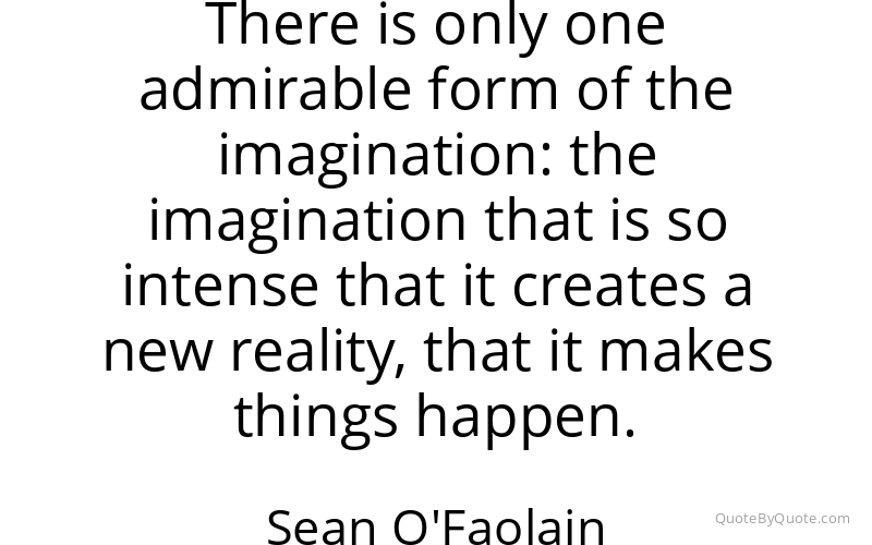 Preview image for this quote by Sean O'Faolain