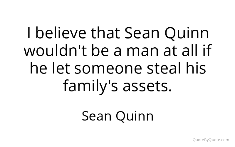 Preview image for this quote by Sean Quinn