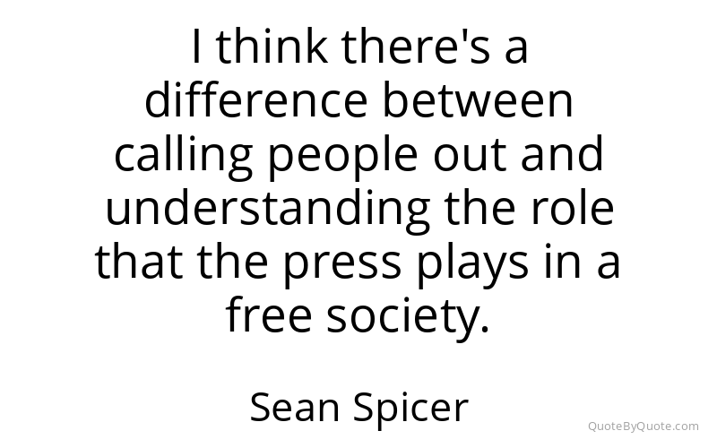 Preview image for this quote by Sean Spicer