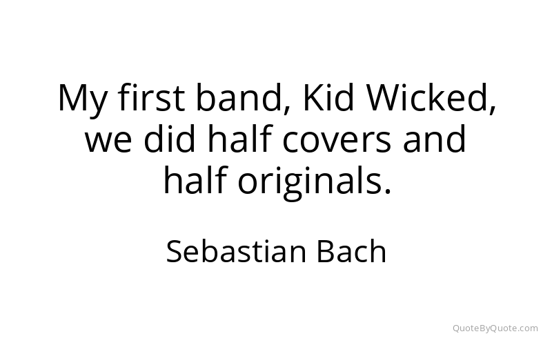 Preview image for this quote by Sebastian Bach