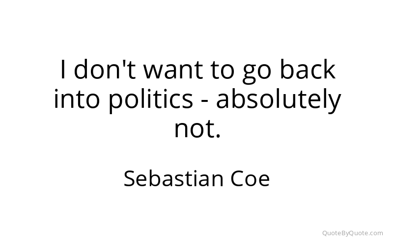 Preview image for this quote by Sebastian Coe