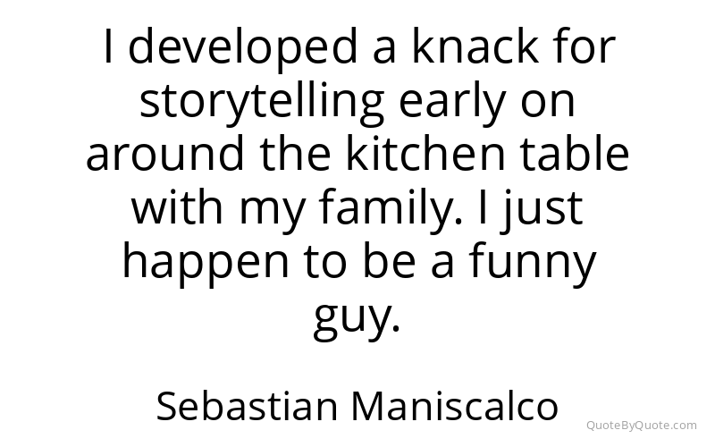 Preview image for this quote by Sebastian Maniscalco