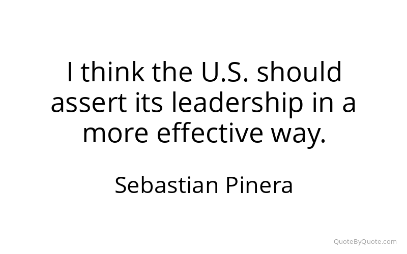 Preview image for this quote by Sebastian Pinera