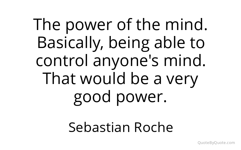Preview image for this quote by Sebastian Roche
