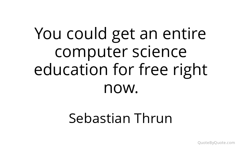 Preview image for this quote by Sebastian Thrun