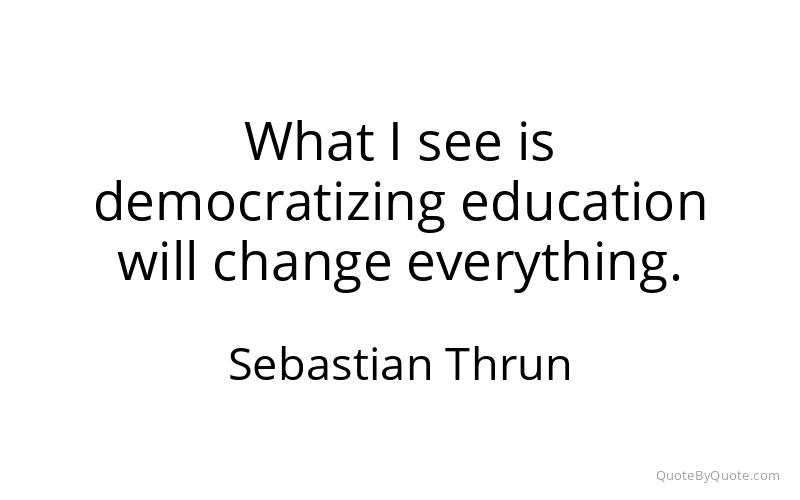 Preview image for this quote by Sebastian Thrun