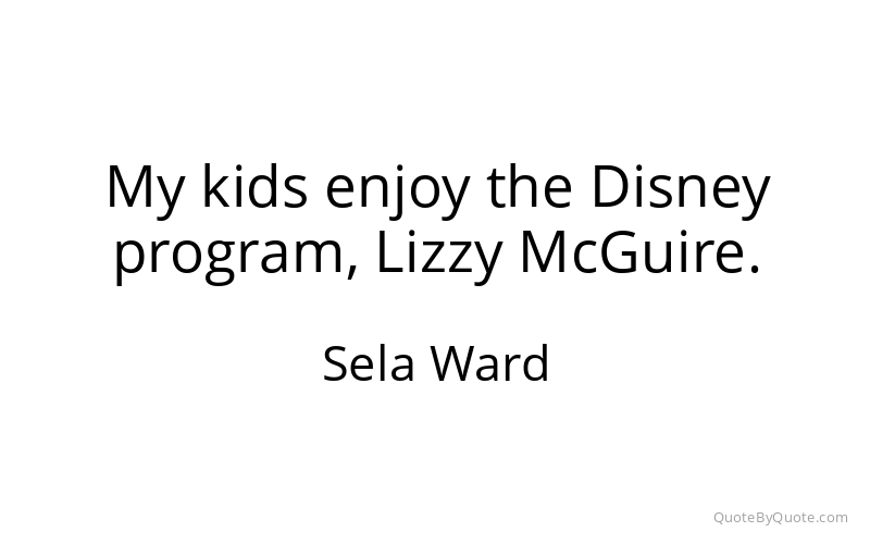 Preview image for this quote by Sela Ward