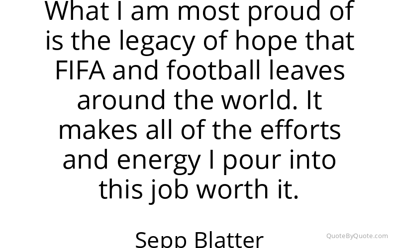 Preview image for this quote by Sepp Blatter