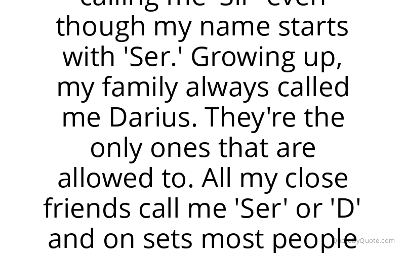 Preview image for this quote by Ser'Darius Blain