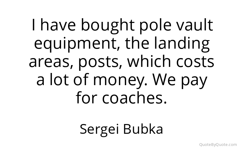 Preview image for this quote by Sergei Bubka