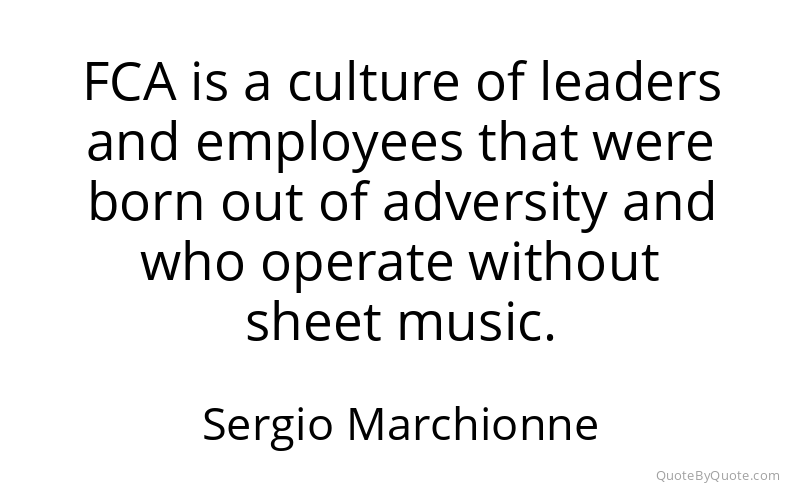 Preview image for this quote by Sergio Marchionne