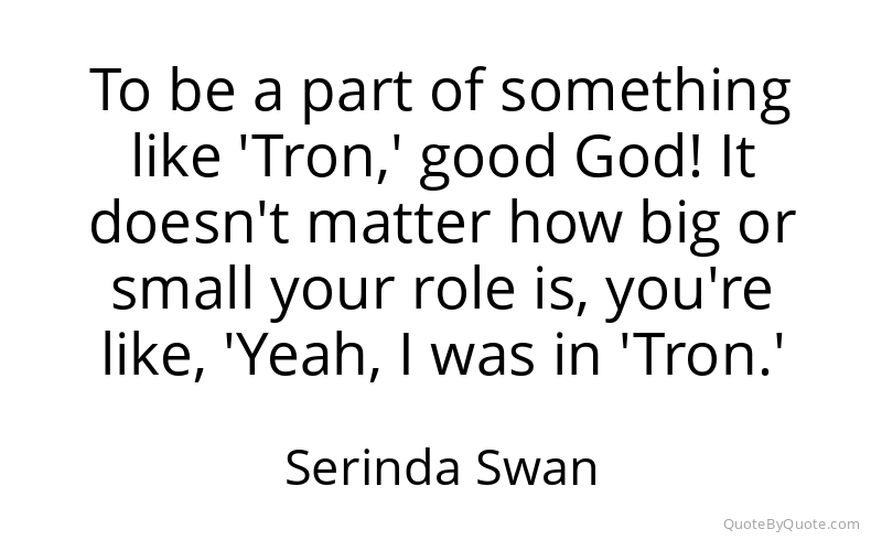 Preview image for this quote by Serinda Swan