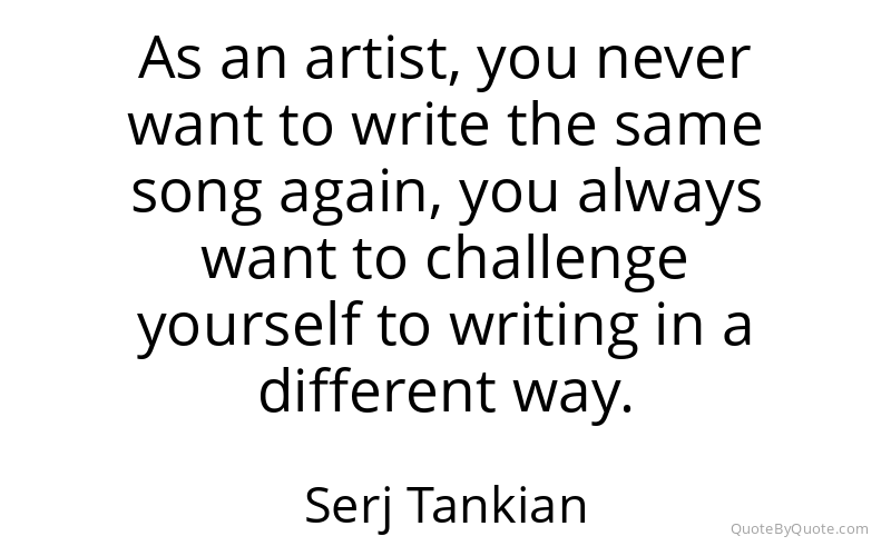 Preview image for this quote by Serj Tankian