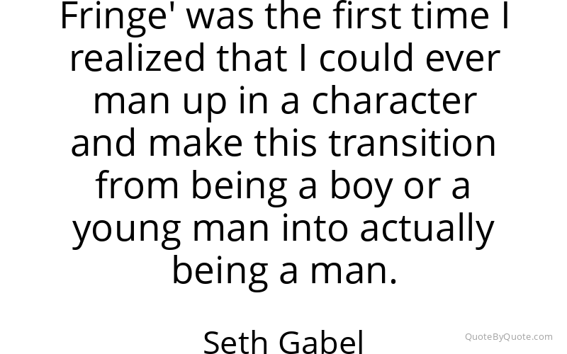 Preview image for this quote by Seth Gabel