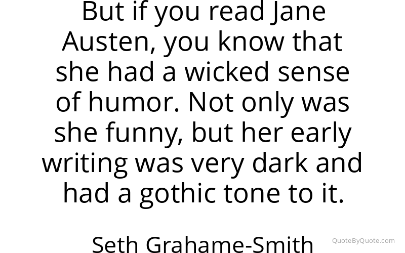 Preview image for this quote by Seth Grahame-Smith