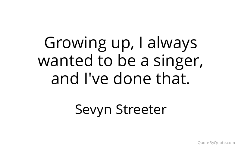 Preview image for this quote by Sevyn Streeter