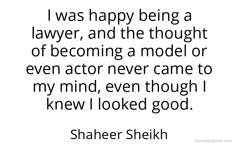 Preview image for this quote by Shaheer Sheikh