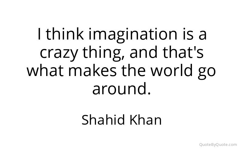 Preview image for this quote by Shahid Khan