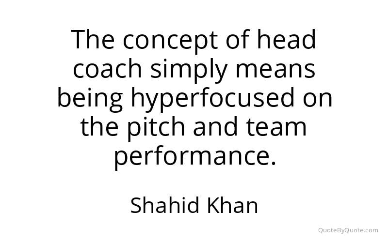 Preview image for this quote by Shahid Khan