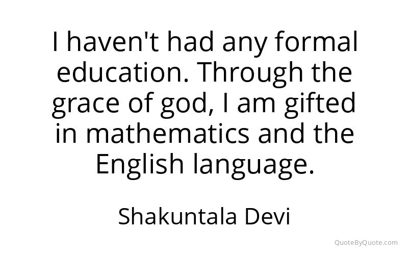 Preview image for this quote by Shakuntala Devi