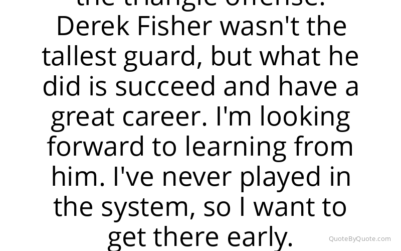 Preview image for this quote by Shane Larkin