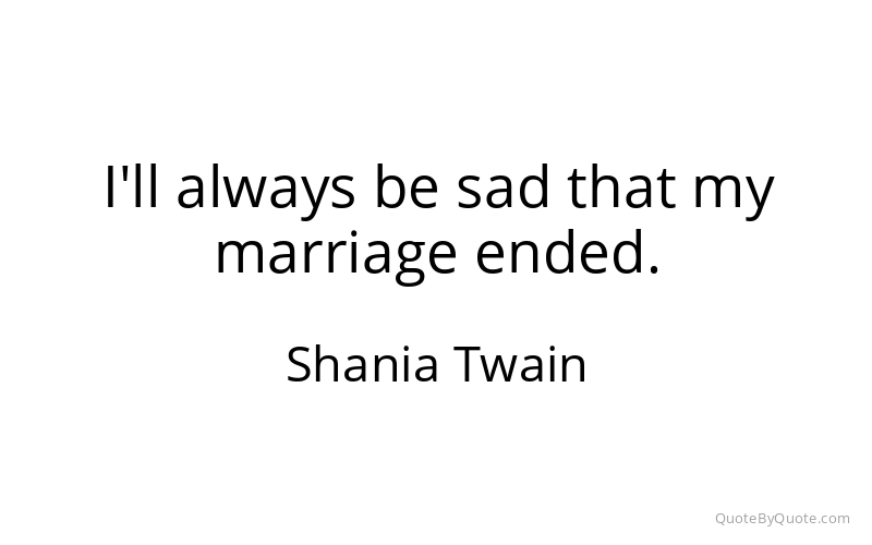 Preview image for this quote by Shania Twain