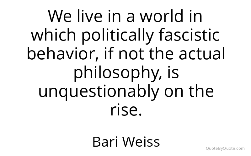 Preview image for this quote by Bari Weiss