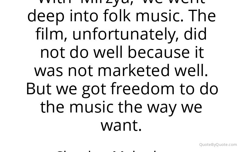 Preview image for this quote by Shankar Mahadevan