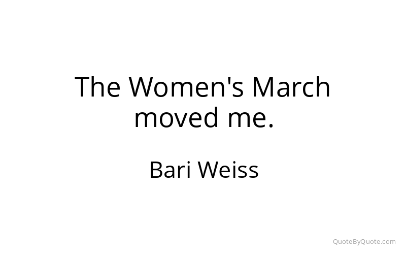 Preview image for this quote by Bari Weiss