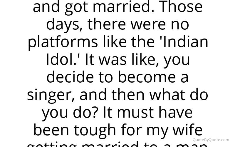 Preview image for this quote by Shankar Mahadevan