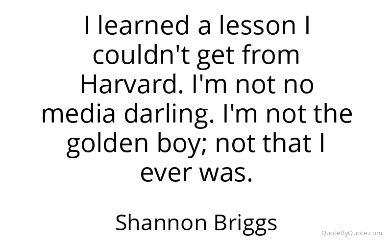 Preview image for this quote by Shannon Briggs