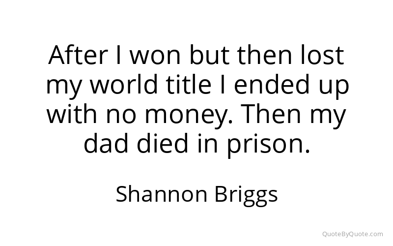 Preview image for this quote by Shannon Briggs