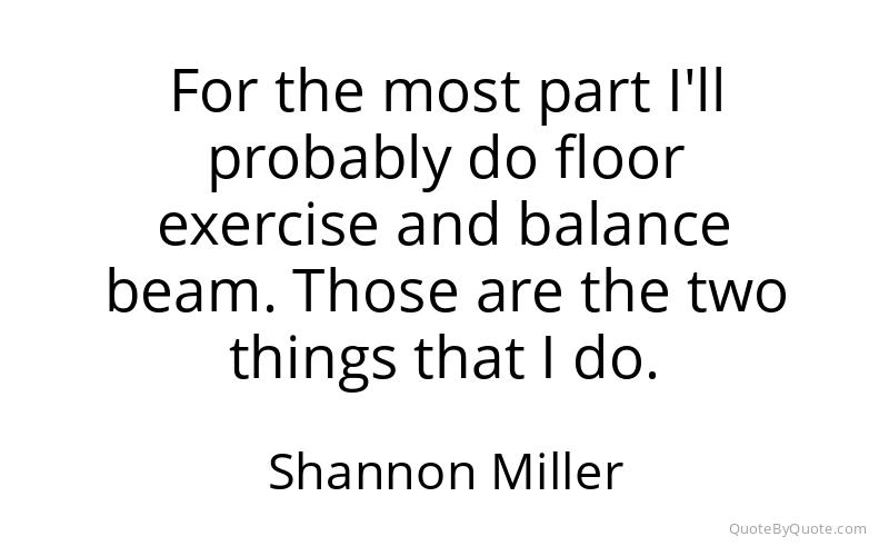 Preview image for this quote by Shannon Miller