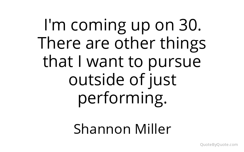 Preview image for this quote by Shannon Miller