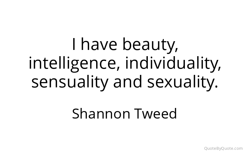 Preview image for this quote by Shannon Tweed