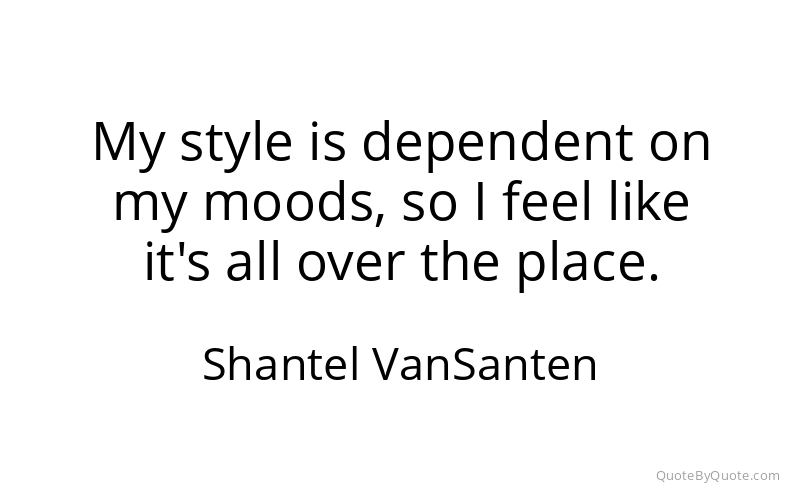 Preview image for this quote by Shantel VanSanten