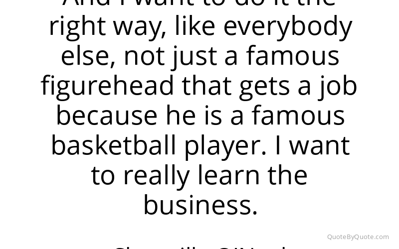 Preview image for this quote by Shaquille O'Neal
