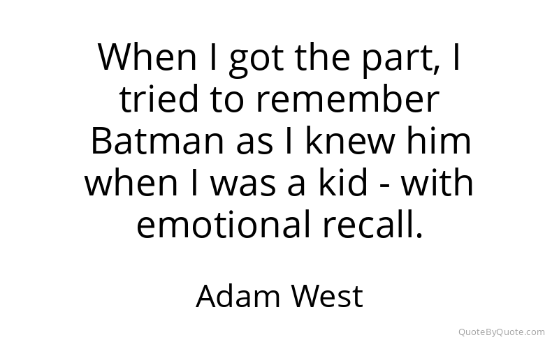 Preview image for this quote by Adam West