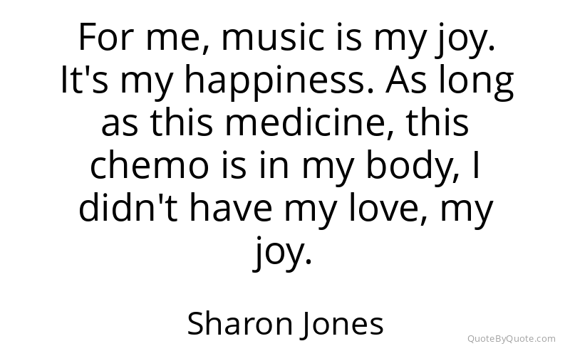 Preview image for this quote by Sharon Jones