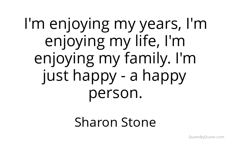 Preview image for this quote by Sharon Stone