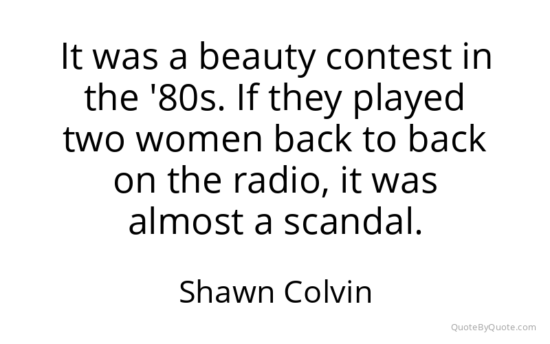 Preview image for this quote by Shawn Colvin