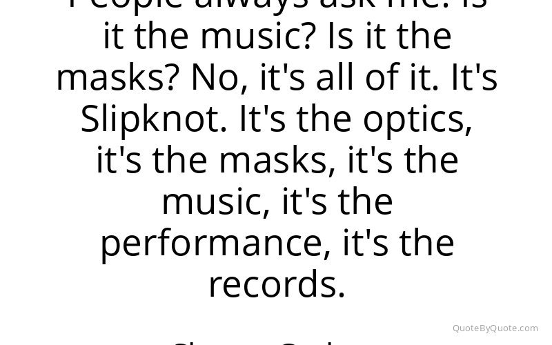 Preview image for this quote by Shawn Crahan