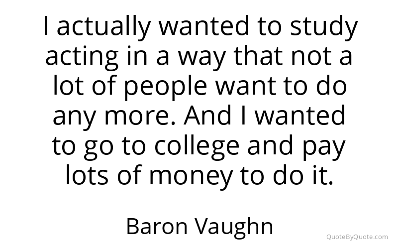 Preview image for this quote by Baron Vaughn