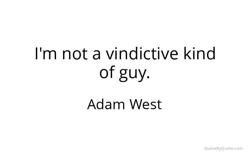 Preview image for this quote by Adam West
