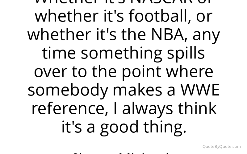 Preview image for this quote by Shawn Michaels