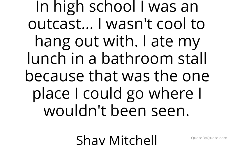 Preview image for this quote by Shay Mitchell