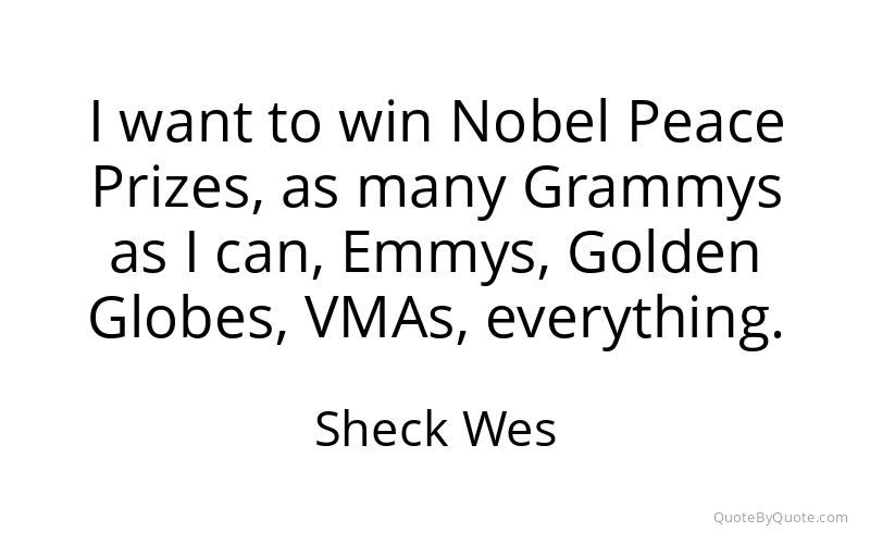 Preview image for this quote by Sheck Wes