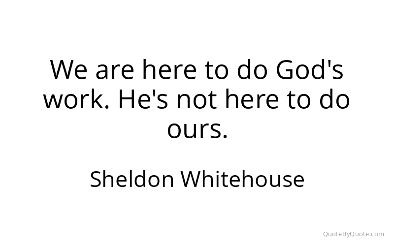 Preview image for this quote by Sheldon Whitehouse